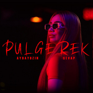Aydayozin</span> - Pul Gerek ft Sevap