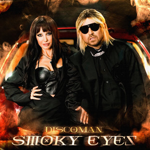 Discoman</span> - Smoky Eyes